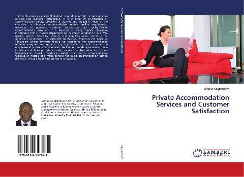 Private Accommodation Services and Customer Satisfaction
