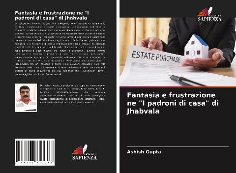 Fantasia e frustrazione ne "I padroni di casa" di Jhabvala