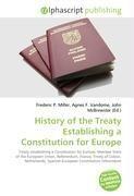 History of the Treaty Establishing a Constitution for Europe