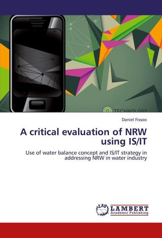 A critical evaluation of NRW using IS/IT
