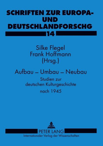 Aufbau – Umbau – Neubau
