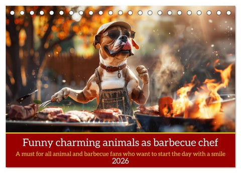 Funny charming animals as barbecue chef (Desk Calendar 2026 DIN A5 landscape), CALVENDO 12 Month DeskCalendar