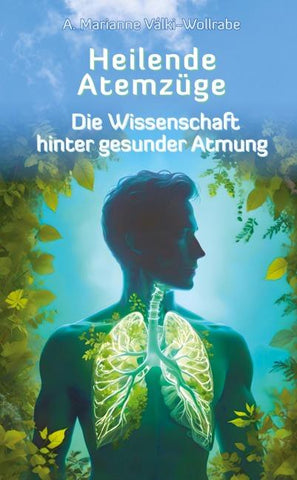 Heilende Atemzüge