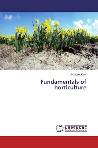 Fundamentals of horticulture
