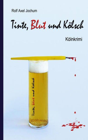 Tinte, Blut und Kölsch