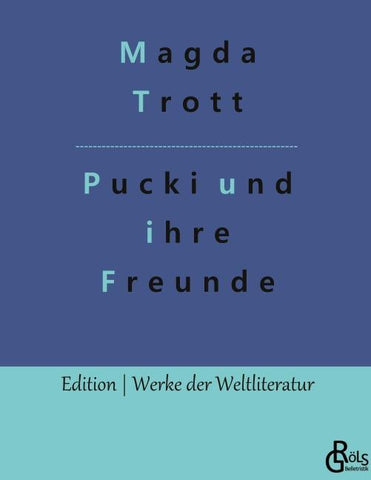 Pucki und ihre Freunde