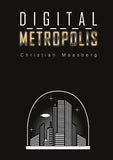 Digital Metropolis
