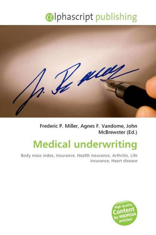 Medical underwriting