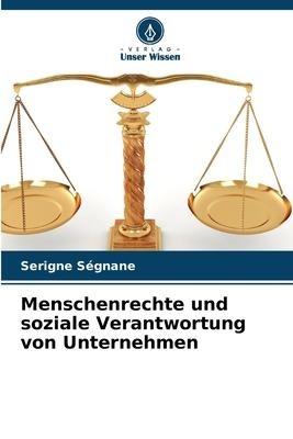 Menschenrechte und soziale Verantwortung von Unternehmen