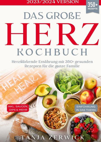 Das große Herz Kochbuch