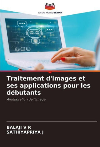 Traitement d'images et ses applications pour les débutants