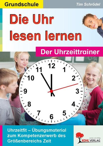 Die Uhr lesen lernen