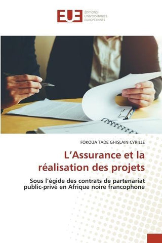 L¿Assurance et la réalisation des projets