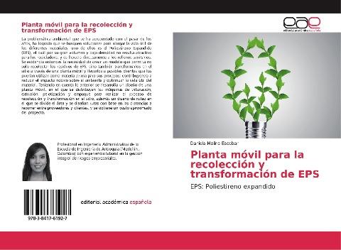 Planta móvil para la recolección y transformación de EPS