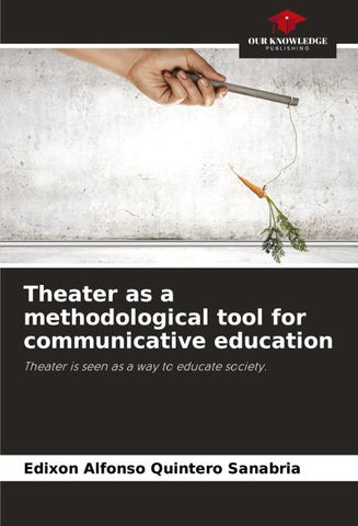 Theater as a methodological tool for communicative education