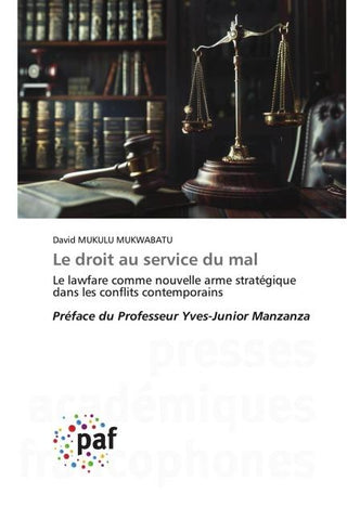 Le droit au service du mal