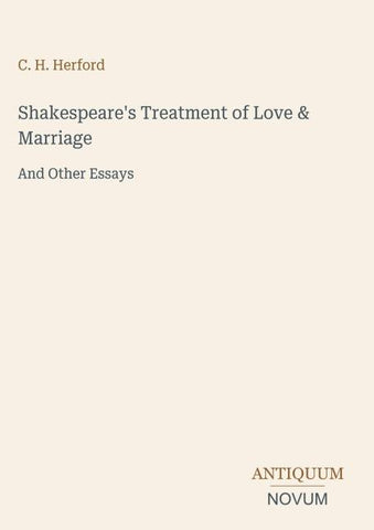Shakespeare's Treatment of Love & Marriage