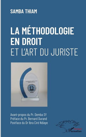 La méthodologie en droit et l'art du juriste