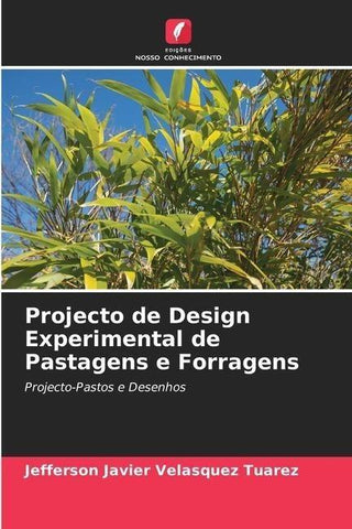 Projecto de Design Experimental de Pastagens e Forragens