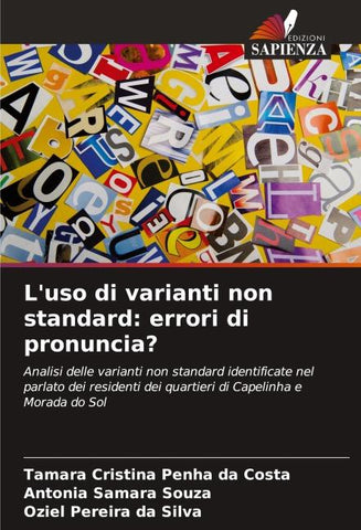L'uso di varianti non standard: errori di pronuncia?