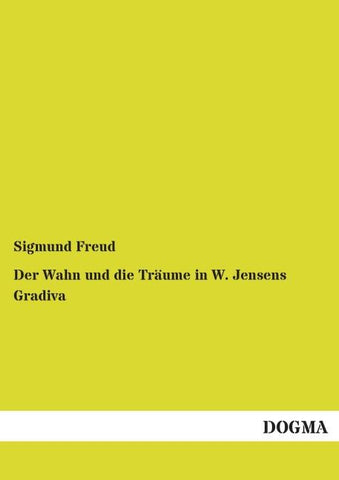 Der Wahn und die Träume in W. Jensens Gradiva