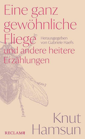 Eine ganz gewöhnliche Fliege und andere heitere Erzählungen
