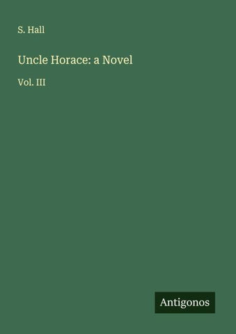 Uncle Horace: a Novel