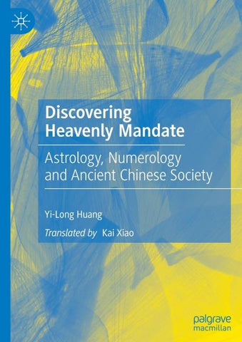 Discovering Heavenly Mandate