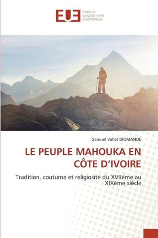 LE PEUPLE MAHOUKA EN CÔTE D'IVOIRE