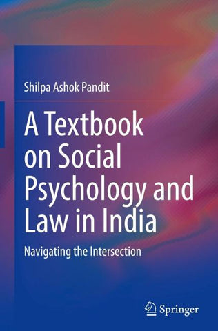 A Textbook on Social Psychology and Law in India