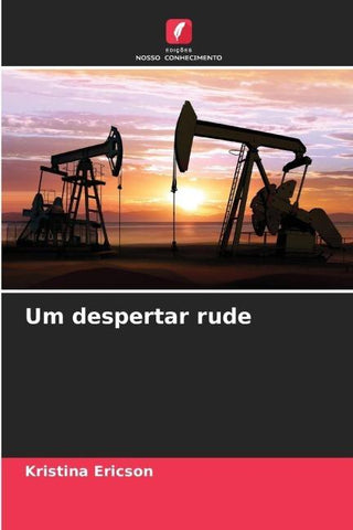 Um despertar rude
