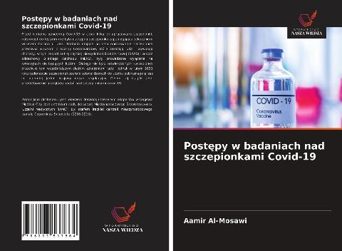 Post¿py w badaniach nad szczepionkami Covid-19