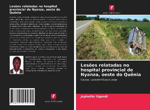 Lesões relatadas no hospital provincial de Nyanza, oeste do Quênia
