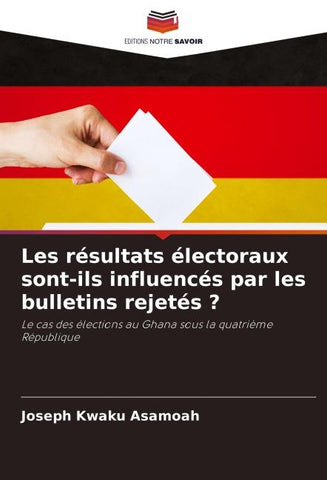 Les résultats électoraux sont-ils influencés par les bulletins rejetés ?