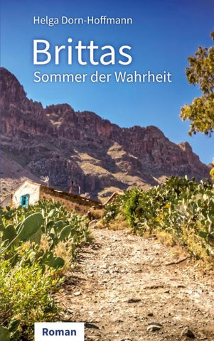 Brittas Sommer der Wahrheit