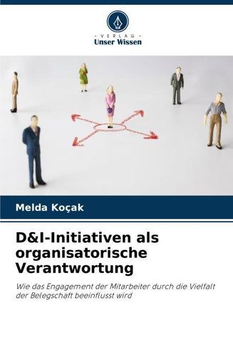 D&I-Initiativen als organisatorische Verantwortung