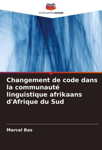 Changement de code dans la communauté linguistique afrikaans d'Afrique du Sud