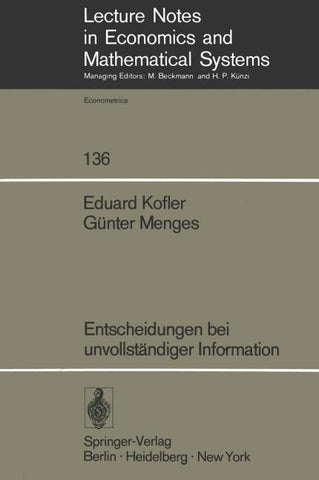 Entscheidungen bei unvollständiger Information