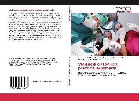 Violencia obstétrica, práctica legitimada