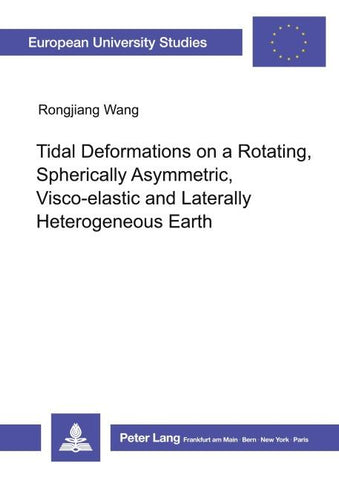 Tidal Deformations on a Rotating, Spherically Asymmetric, Visco-elastic and Laterally Heterogeneous Earth