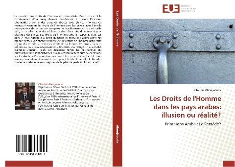 Les Droits de l'Homme dans les pays arabes: illusion ou réalité?