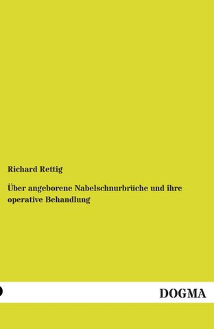 Über angeborene Nabelschnurbrüche und ihre operative Behandlung