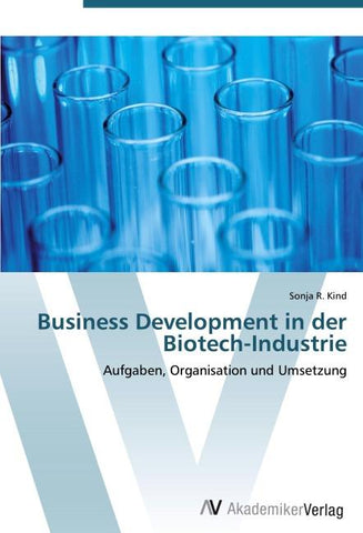 Business Development in der Biotech-Industrie