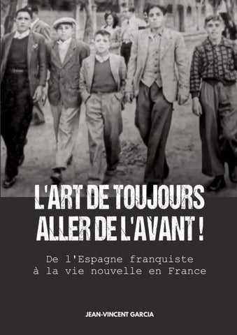 L'Art de toujours aller de l'avant !