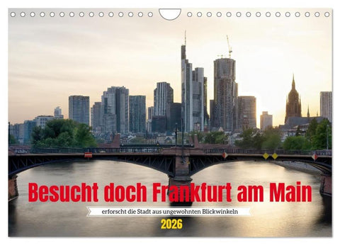 Besucht doch Frankfurt am Main (Wandkalender 2026 DIN A4 quer), CALVENDO Monatskalender
