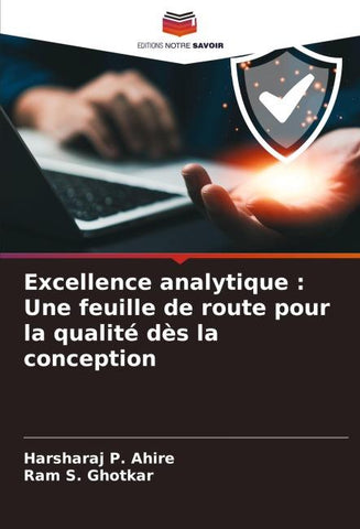 Excellence analytique : Une feuille de route pour la qualité dès la conception