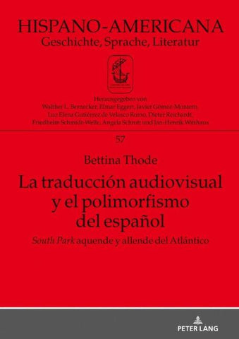 La traducción audiovisual y el polimorfismo del español