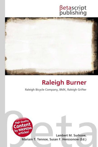 Raleigh Burner