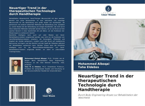 Neuartiger Trend in der therapeutischen Technologie durch Handtherapie