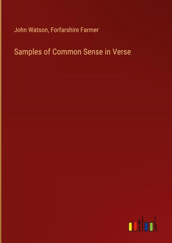 Samples of Common Sense in Verse